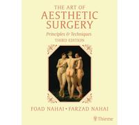 The Art of Aesthetic Surgery, Three Volume Set, Third Edition: Principles and Techniques
