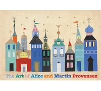 The Art of Alice and Martin Provensen