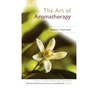 The Art Of Aromatherapy