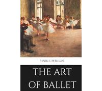 The Art of Ballet