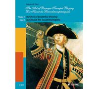 The Art of Baroque Trumpet Playing: Volume 2: Method of Ensemble Playing