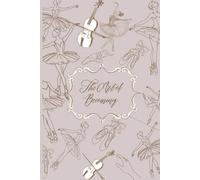 The Art of Becoming - A5 /6x9 inches / 120 Pages | Lined Notebook: A Ballet-Inspired Lined Journal for Creativity & Reflection