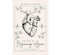 The Art of Beginning Again