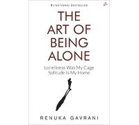 The Art of Being Alone