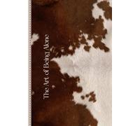 The Art of Being Alone: Because some thoughts deserve to be written, not spoken.