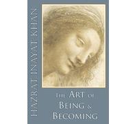 The Art of Being and Becoming