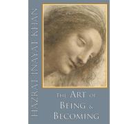 The Art of Being and Becoming by Khan, Hazrat Inayat (2005) Paperback