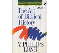 The Art of Biblical History (Foundations of contemporary interpretation)