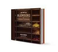 The Art of Blending by Lior Lev Sercarz (2012-08-01)