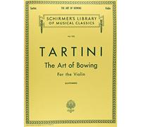 The Art of Bowing: Violin Method (Schirmer Library of Classics, 922)