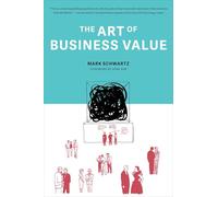 The Art of Business Value