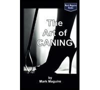The Art of Caning