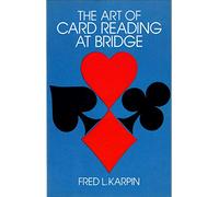 The Art of Card Reading at Bridge