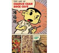 The Art of Charlie Chan Hock Chye (Pantheon Graphic Library)