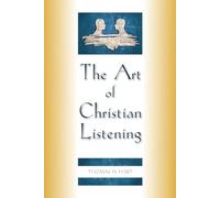 The Art of Christian Listening