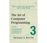 The Art of Computer Programming, Volume 4, Fascicle 3 - Generating All Combinations and Partitions
