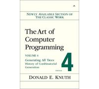 The Art of Computer Programming, Volume 4, Fascicle 4 - Generating All Trees - History of Combinatorial Generation