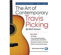 The Art of Contemporary Travis Picking: Learn the Alternating-Bass Fingerpicking Style