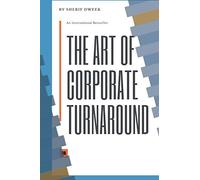 The Art of Corporate Turnaround: & Disruption