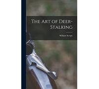 The Art of Deer-Stalking