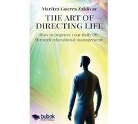 The Art of Directing the Life