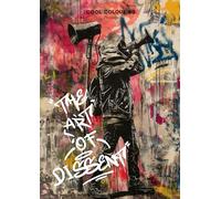 The Art of Dissent: Banksy Inspired Colouring Book