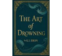 The Art of Drowning