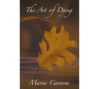 The Art of Dying: Voices from the Bones