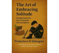 The Art of Embracing Solitude: Wounds that bloom into metaphors