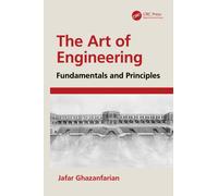 The Art of Engineering : Fundamentals and Principles