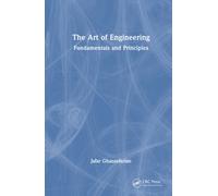The Art of Engineering : Fundamentals and Principles