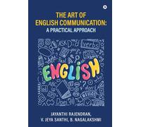 The Art of English Communication: A Practical Approach