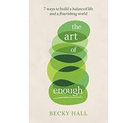 The Art of Enough