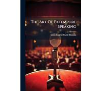 The Art Of Extempore Speaking