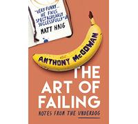 The Art of Failing: Notes from the Underdog