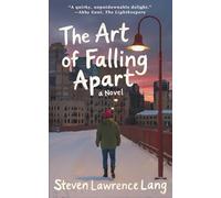 The Art of Falling Apart