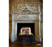 The Art of Flower Arranging: Château de Chaumont-sur-Loire