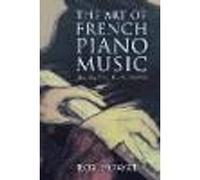 The Art of French Piano Music