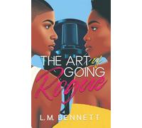 The Art of Going Rogue: 1 (The Beats Between Us)