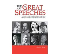 The Art of Great Speeches: And Why We Remember Them – Cambridge University Press