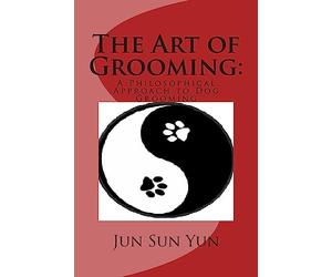 The Art of Grooming: A Philosophical Approach to Dog Grooming