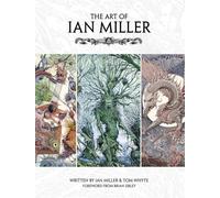 The Art of Ian Miller