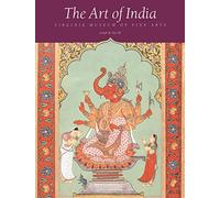 The Art of India: Virginia Museum of Fine Arts, Richmond