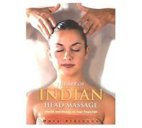 The Art of Indian Head Massage