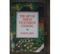The Art of Indian Vegetarian Cooking