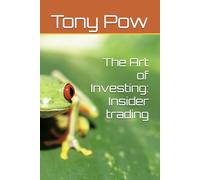 The Art of Investing: Insider trading