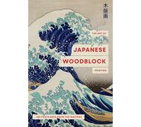 The Art of Japanese Wood Block Printing: 100 postcards from the masters