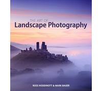 The Art of Landscape Photography