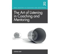 The Art of Listening in Coaching and Mentoring