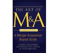 The Art of M&A, Fourth Edition
